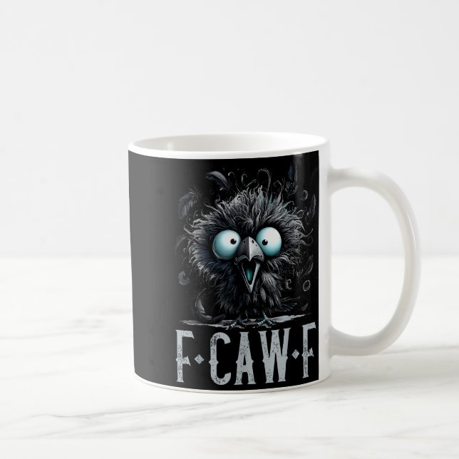 Women F-caw-f Black Crow Black Bird Funny Hallowee Kaffeetasse (Rechts)