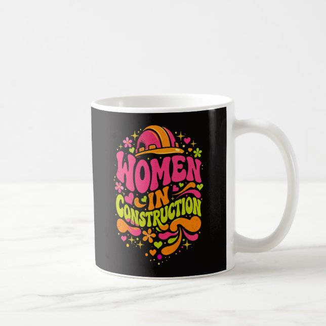 Women In Construction Retro Empowerment Kaffeetasse (Rechts)