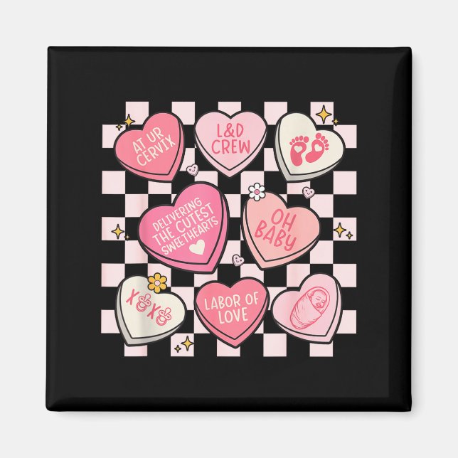 Women Labor And Delivery Nurse Hearts Candy Valent Magnet (Vorne)