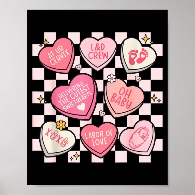 Women Labor And Delivery Nurse Hearts Candy Valent Poster (Vorne)