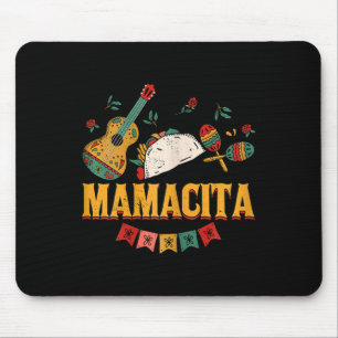 Women Mamacita Mexico Mama Cinco De Mayo Mousepad