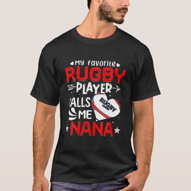 Women My Lieblings-Rugby-Spieler nennt mich Nana T-Shirt (Vorderseite)