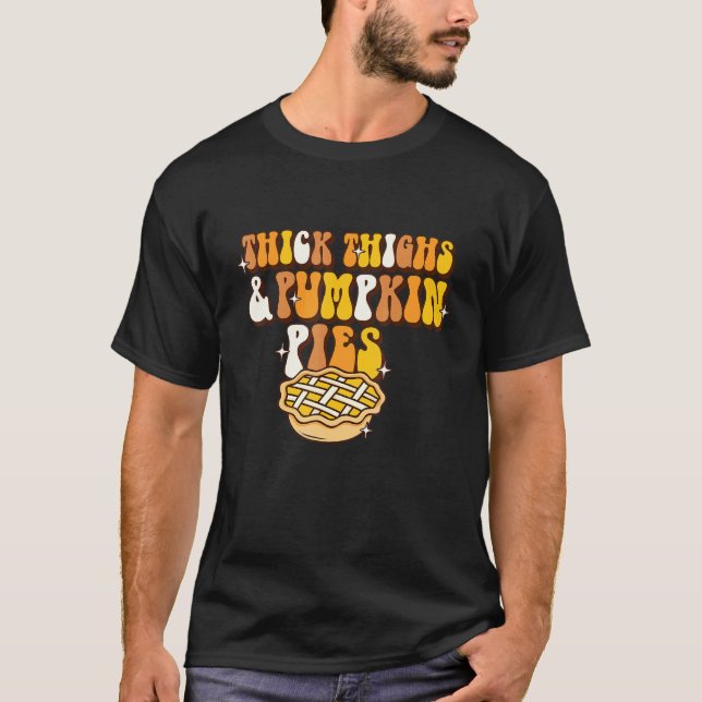 Women Retro Thanksgiving  Thick Thigh And Pumpkin  T-Shirt (Vorderseite)