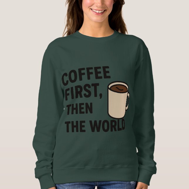 Women’s Coffee Quote Hoodie (Vorderseite)