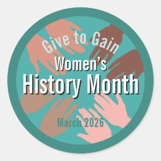Women’s History Month March 2026 Give to gain Runder Aufkleber