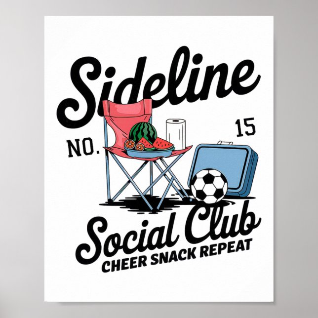 Women Sideline Social Club Soccer Mom Game Day _5  Poster (Vorne)