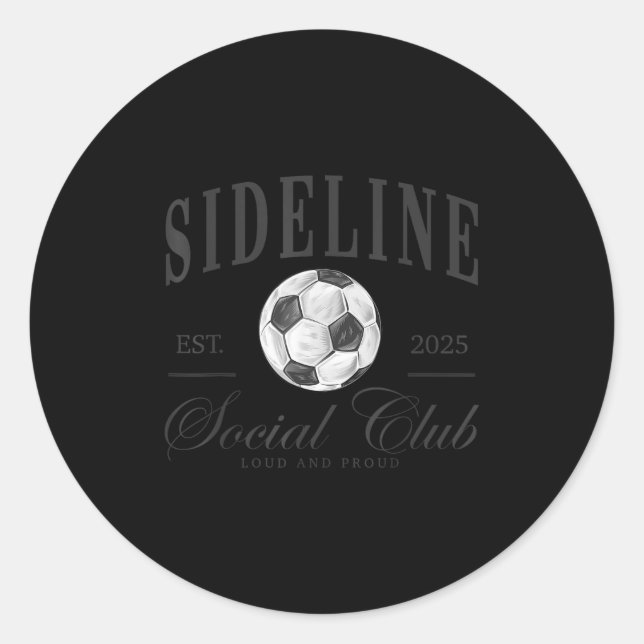 Women Sideline Social Club Soccer Mom Game Day Mot Runder Aufkleber (Vorderseite)