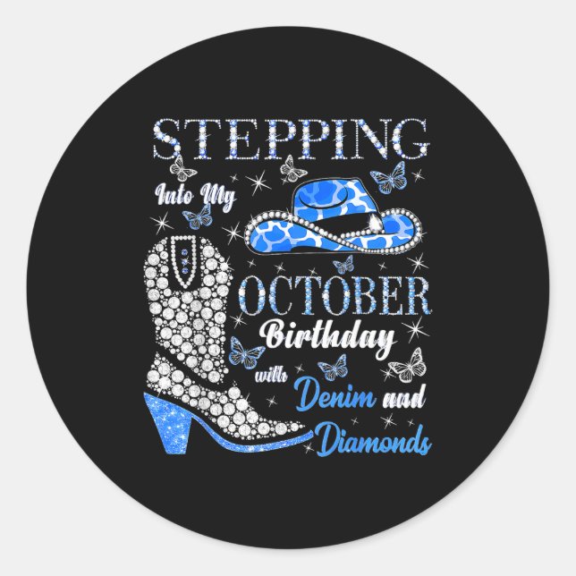 Women Stepping Into My October Birthday With God G Runder Aufkleber (Vorderseite)