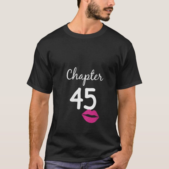 Womens 45th Birthday Gift for Her Chapter 45 Years T-Shirt (Vorderseite)