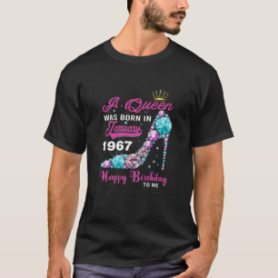 Womens A Queen Was Born In January 1967 55Th Birth T-Shirt