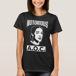 Womens Alexandria Ocasio-cortez Der berüchtigte Ao T-Shirt
