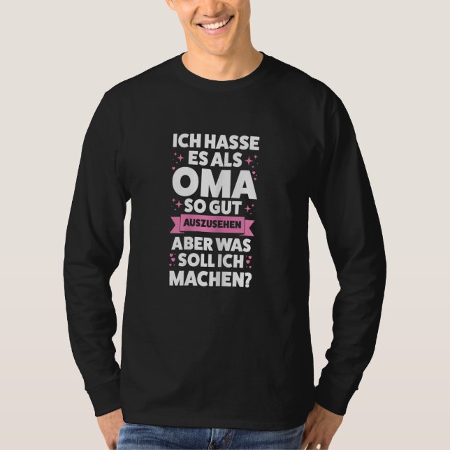 Womens Als Oma so gut auszusehen Oma Großmutter T-Shirt (Vorderseite)