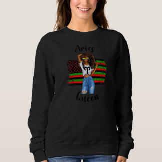 Womens Aries Queen African American Black Empowerm Sweatshirt