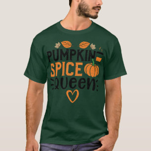 Womens Autumn Pumpkin Spice QueenPumpkin Redewendu T-Shirt