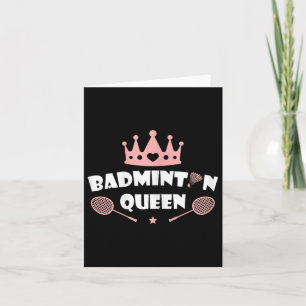 Womens Badminton Queen Shuttle Badminton Lover Karte