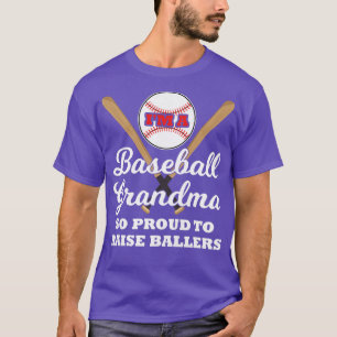 Womens Baseball grandma so proud to raise ballers T-Shirt