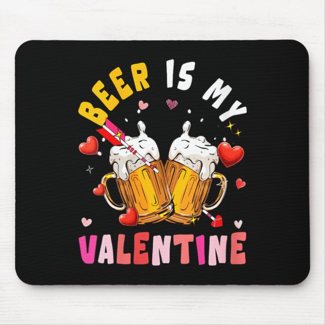 Women's Beer Is My Valentine Hearts Matching Drink Mousepad (Vorne)