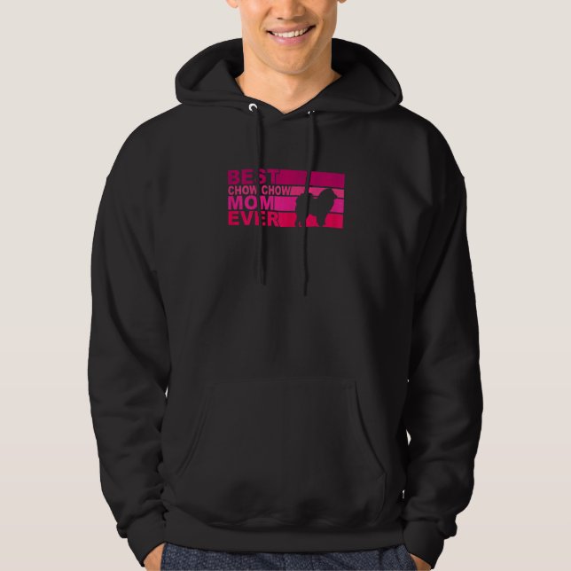 Womens Best Chow Chow Mom Ever Hoodie (Vorderseite)