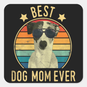 Womens Best Dog Mom Ever Italian Greyhound Mors Quadratischer Aufkleber