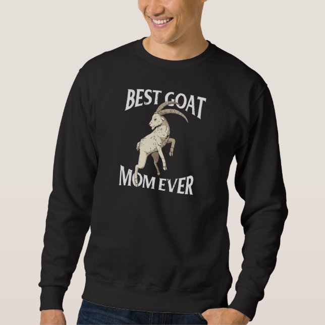 Womens Best Goat Mom Ever  Goat Farmer Sweatshirt (Vorderseite)