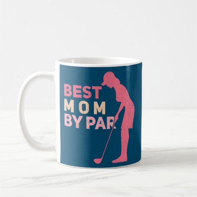 Womens Best Mom By Par Golfer Golfing Golf  Kaffeetasse (Links)