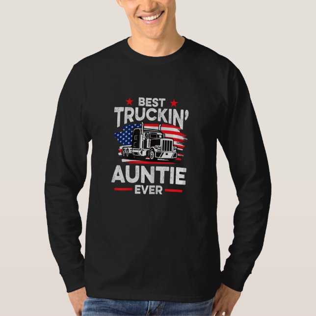 Womens Best Truckin' Auntie Ever  Americian Trucke T-Shirt (Vorderseite)