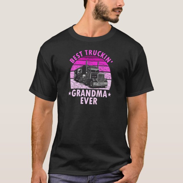 Womens Best Truckin Grandma Ever  Truck Driver Tru T-Shirt (Vorderseite)