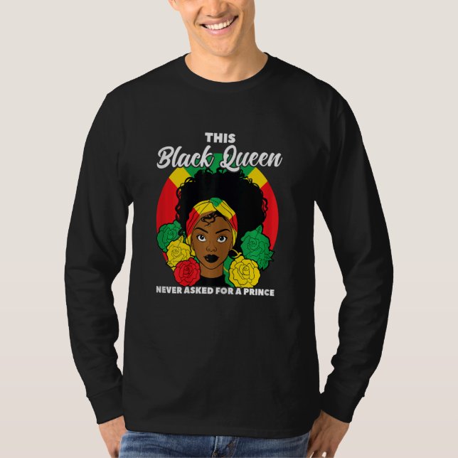 Womens Black Queen never asked for a prince Black  T-Shirt (Vorderseite)