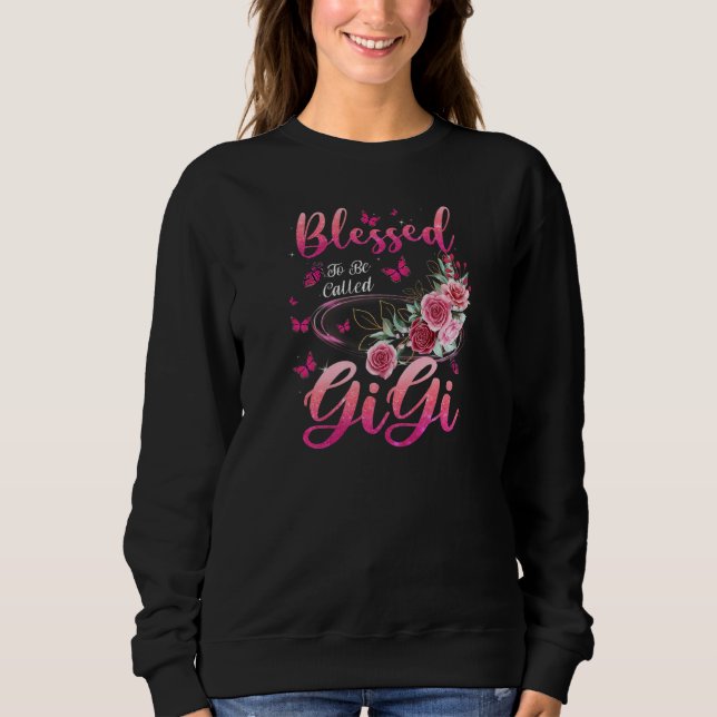 Womens Blessed To Be Called Gigi Cute Girls Women  Sweatshirt (Vorderseite)