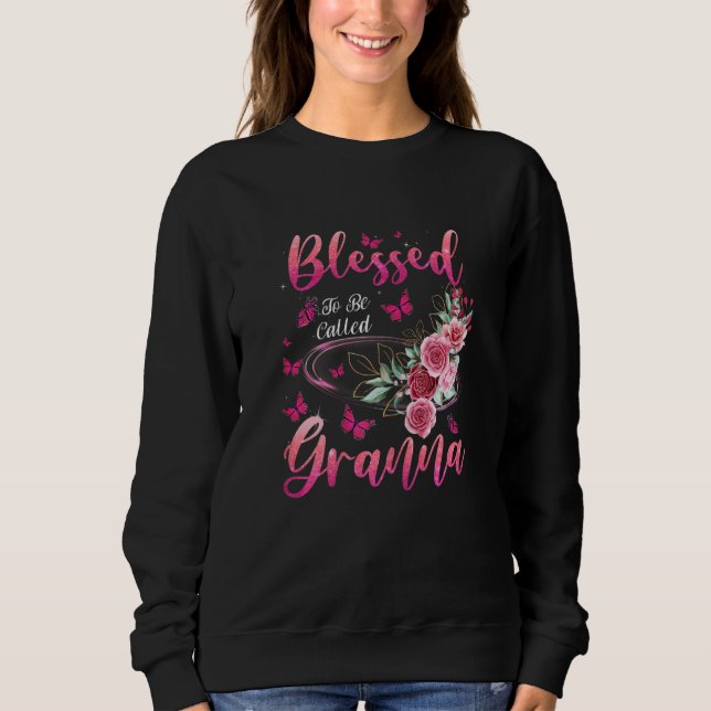 Womens Blessed To Be Called Granna Cute Girls Wome Sweatshirt (Vorderseite)
