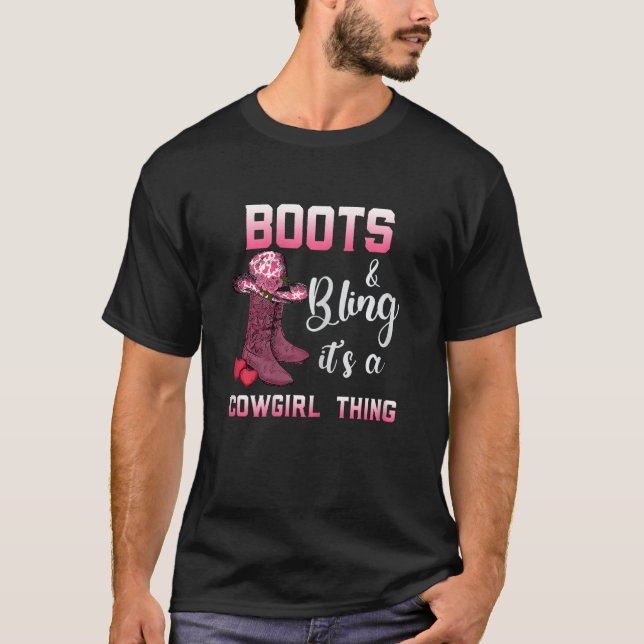 Womens Boots & Bling It s A Cowgirl Thing Western  T-Shirt (Vorderseite)