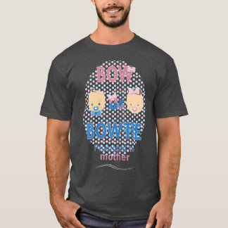 Womens Bow Or Bow Tie Promoted To Mother Gender Re T-Shirt