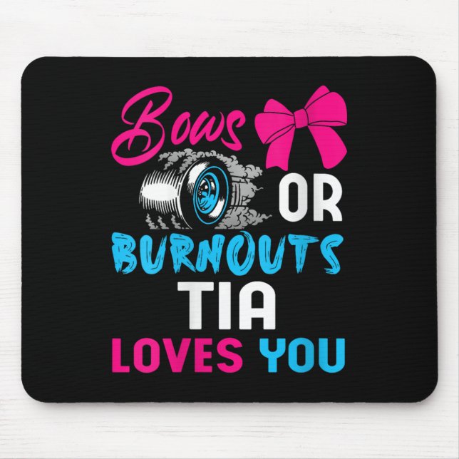 Womens Bows Or Burnouts Tia Can't Wait To Know 202 Mousepad (Vorne)