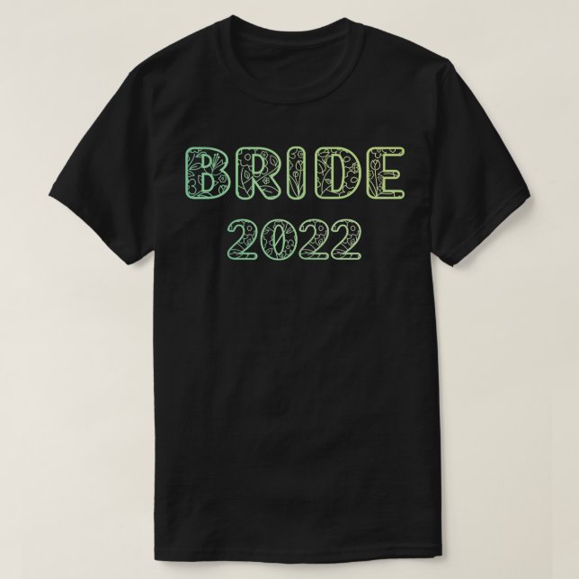 Womens Bride 2022Bride Idea Junggeselinnen-Abschie T-Shirt (Design vorne)