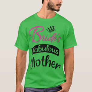 Womens Bride's fabelhafte Mama Junggeselinnen-Absc T-Shirt