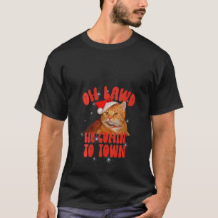 Womens Cat Meme Oh Lawd He Comin' Chonk Weihnachte T-Shirt