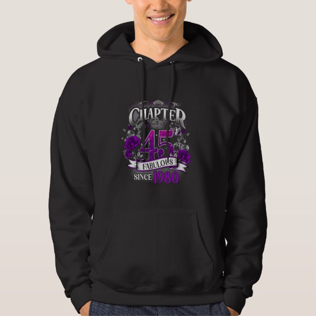 Womens Chapter 45 Fabulous Since 1980 45th Birthda Hoodie (Vorderseite)