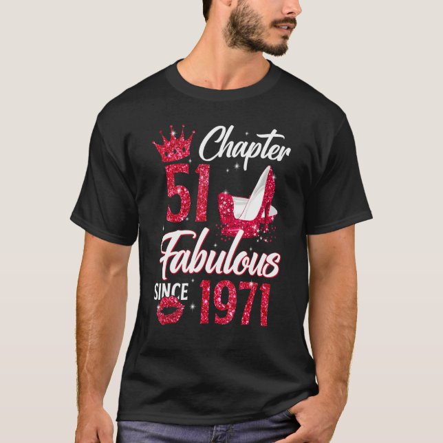 Womens Chapter 51 Fabulous Since 1971 51st Birthda T-Shirt (Vorderseite)
