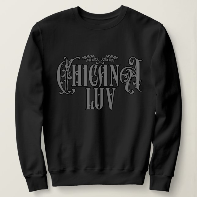 Womens Chicana Liebe Sweatshirt (Design vorne)