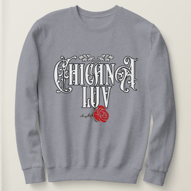 Womens Chicana Liebe Sweatshirt (Design vorne)