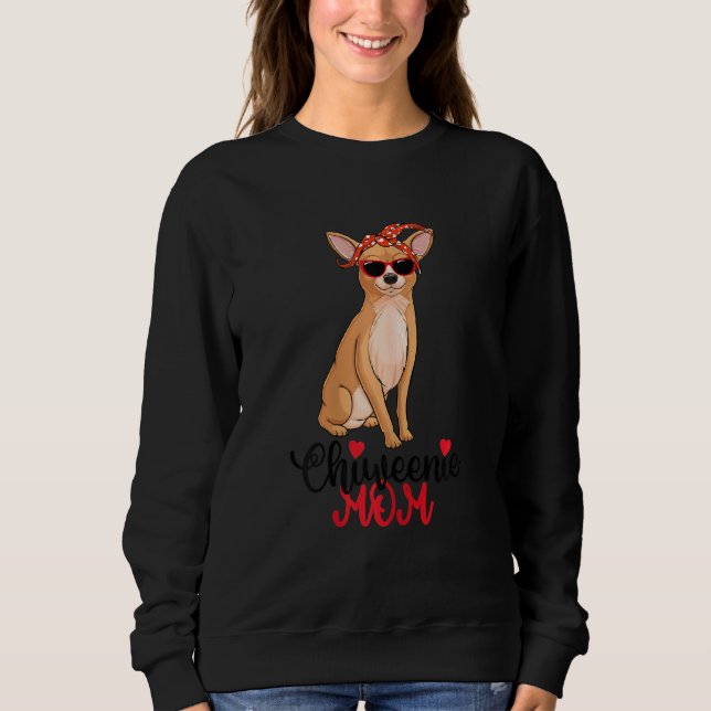 Womens Chiweenie Dog Chiweenie Mama Sweatshirt (Vorderseite)