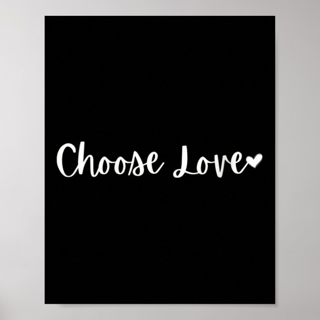 Womens Choose Love Motivational Mantra V-neck  Poster (Vorne)