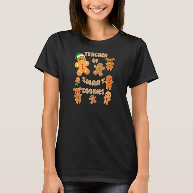 Womens Christmas Gingerbread Teacher Of Smart Cook T-Shirt (Vorderseite)