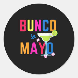 Womens Cinco De Mayo Bunco Shirt Bunco De Mayo Mar Runder Aufkleber
