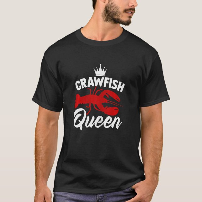 Womens Crawdad  Crawfish Queen Crayfish T-Shirt (Vorderseite)