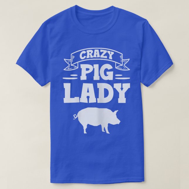 Womens Crazy Pig Lady Landtiere Landwirtschaft T-Shirt (Design vorne)