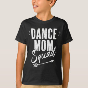 Womens DANCE MAMA SQUAD DISTRESSEE COOLE MAMA GIFT T-Shirt