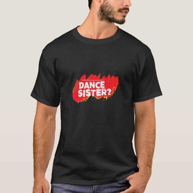 Womens Dance Sister T-Shirt (Vorderseite)