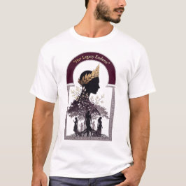 Womens Day Strength Legacy, Women Empowerment Gift T-Shirt