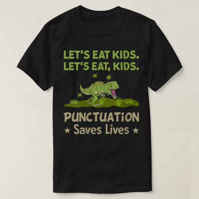 Womens Dinosaur Lasse Essen Kids Punctuation Rette T-Shirt (Design vorne)
